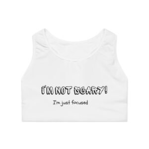 922039248320686857_2048.jpeg Motivational Sports Bra - I'm Not Scary, Just Focused | Workout Gear, Fitness Apparel, Athleisure, Gift for Her, Gym Clothing